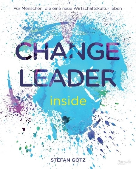Change Leader inside - Stefan Götz