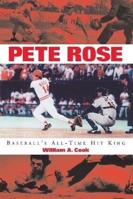 Pete Rose - William A. Cook