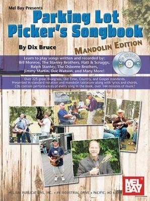 Parking Lot Picker's Songbook - Bruce Dix