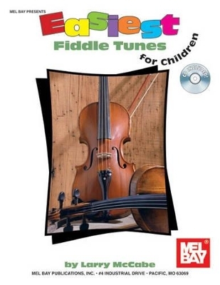 Easiest Fiddle Tunes for Children - Larry McCabe