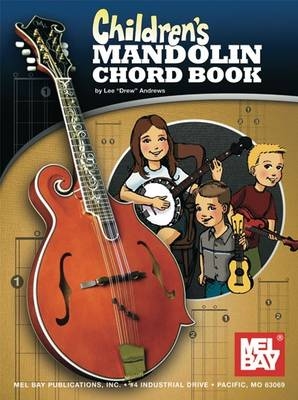 Children's Mandolin Chord Book - Lee "Drew" Andrews