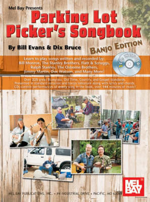 Parking Lot Picker's Songbook - Bruce Dix, Bill Evans