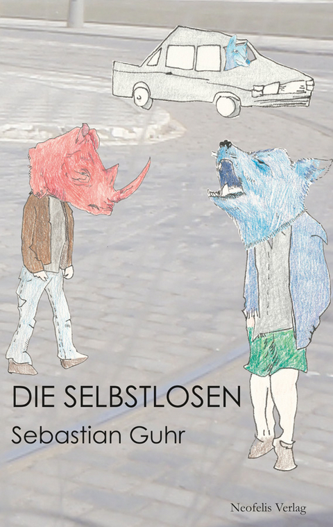 Die Selbstlosen - Sebastian Guhr