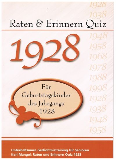 Raten und Erinnern Quiz 1928 - Karl Mangei