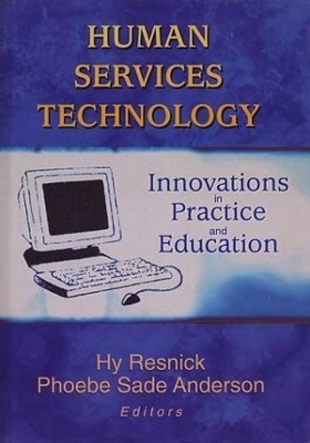 Human Services Technology - Hy Resnick, Phoebe Sade Anderson