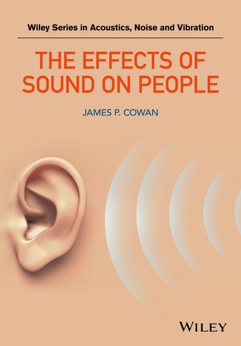 The Effects of Sound on People - James P. Cowan