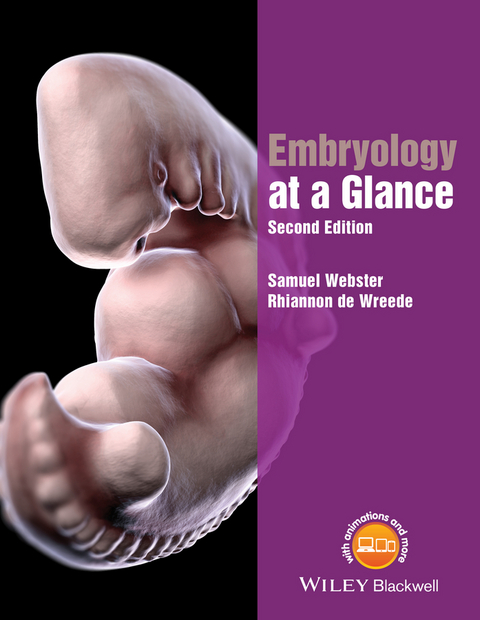 Embryology at a Glance -  Samuel Webster,  Rhiannon de Wreede