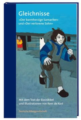 Gleichnisse  "Der barmherzige Samariter" und "Der verlorene Sohn"