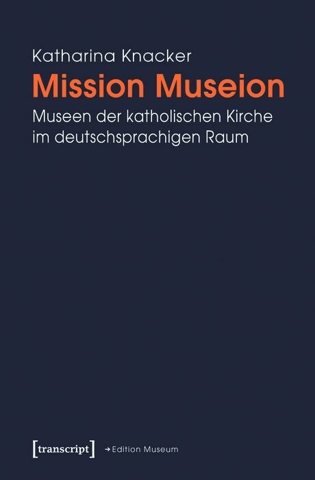 Mission Museion -  Katharina Knacker