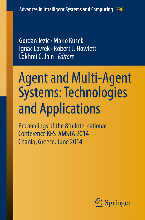 Agent and Multi-Agent Systems: Technologies and Applications - 