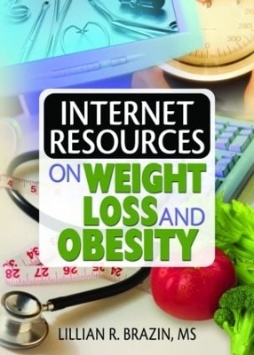 Internet Resources on Weight Loss and Obesity - Lillian Brazin