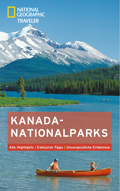 National Geographic Traveler Kanada-Nationalparks - 