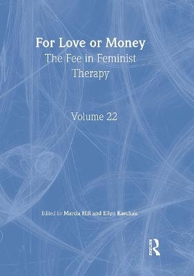 For Love or Money - Marcia Hill, Ellyn Kaschak