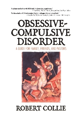 Obsessive-Compulsive Disorder - Robert Collie