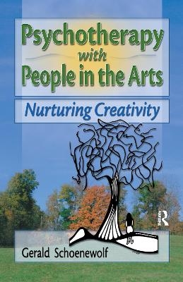 Psychotherapy with People in the Arts - Terry S Trepper, Gerald Schoenewolf