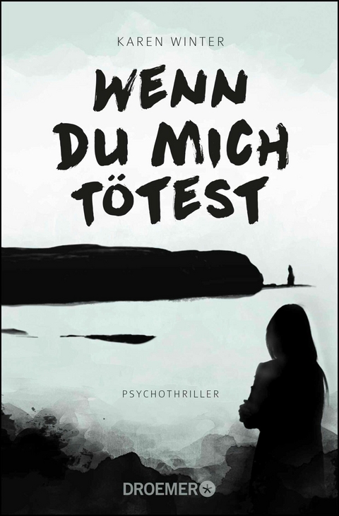 Wenn du mich t&ouml;test - Karen Winter
