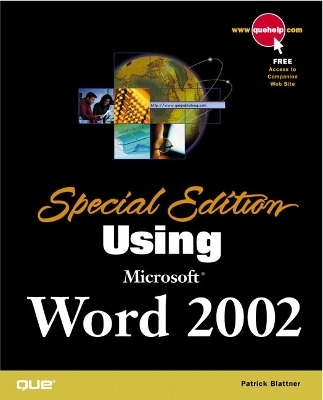 Special Edition Using Microsoft Word 2002 - Bill Camarda, William C. Ray, Michael Larson