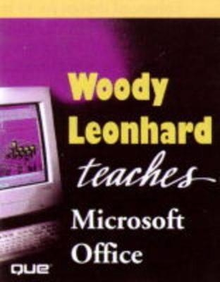 Woody Leonhard Teaches Microsoft Office