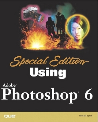Special Edition Using Adobe® Photoshop® 6