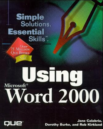 Using Microsoft Word 2000 - Jane Calabria