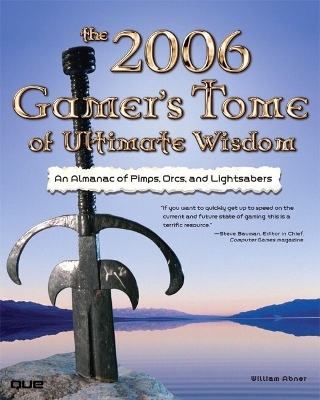2006 Gamer's Tome of Ultimate Wisdom - William Abner