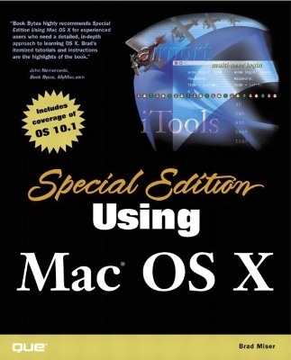 Special Edition Using Mac OS X - Brad Miser