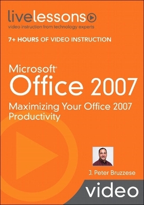 Microsoft Office 2007 LiveLesson (Video Training)