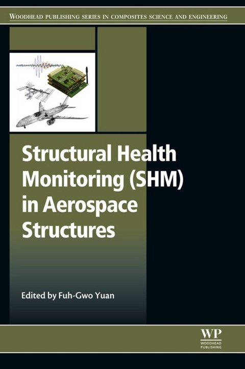 Structural Health Monitoring (SHM) in Aerospace Structures - 