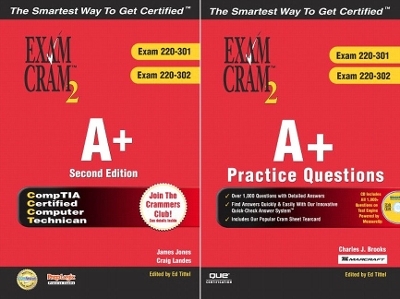 The Ultimate A+ Certification Exam Cram 2 Study Kit - James Jones, Craig Landes