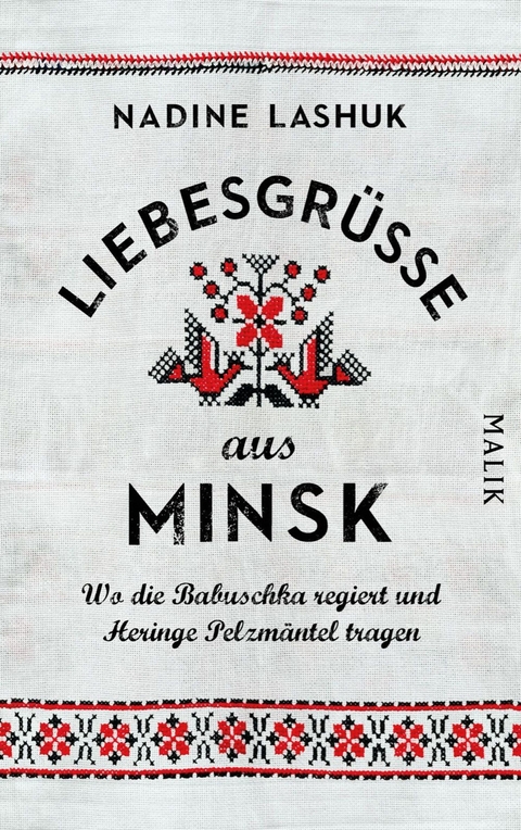Liebesgr&uuml;&szlig;e aus Minsk -  Nadine Lashuk