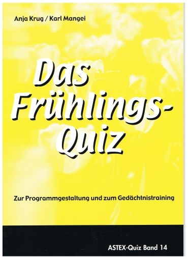 Das Fr&uuml;hlingsquiz - Anja Krug