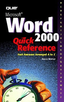 Microsoft Word 2000 Quick Reference - Nancy Warner