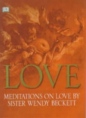 Love - Wendy Beckett