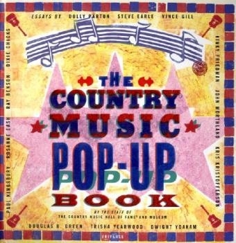 The Country Music Pop Up Book -  Country Music Hall of Fame