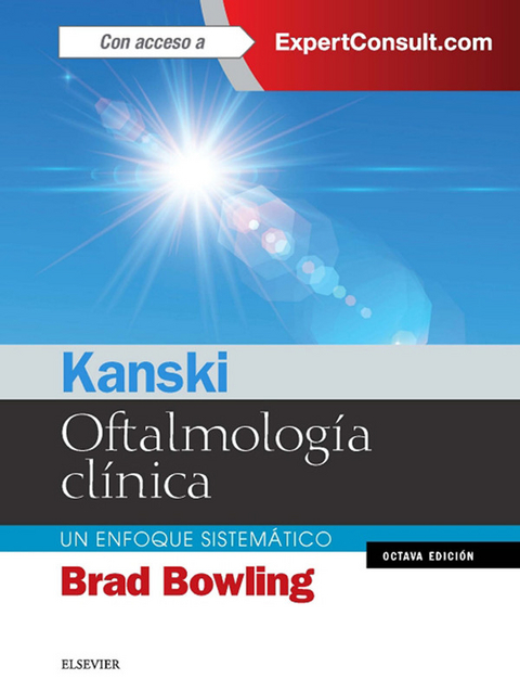 Kanski. Oftalmolog&iacute;a cl&iacute;nica -  Brad Bowling