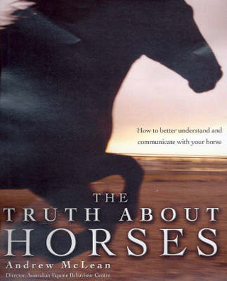 The Truth about Horses