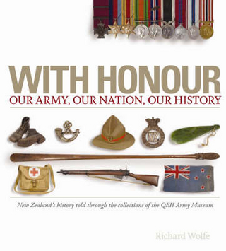 With Honour - Our Nation, Our Army, Our History
