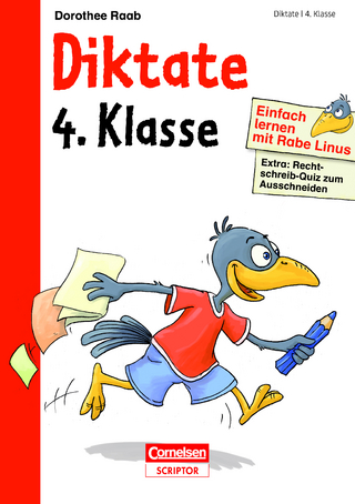 Einfach lernen mit Rabe Linus – Diktate 4. Klasse