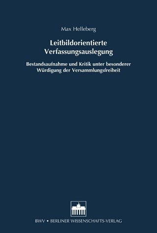 Leitbildorientierte Verfassungsauslegung