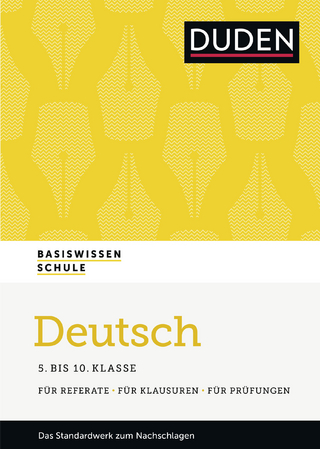 Basiswissen Schule – Deutsch 5. bis 10. Klasse
