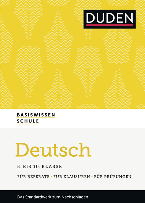 Basiswissen Schule &ndash; Deutsch 5. bis 10. Klasse - Detlef Langermann, Simone Felgentreu, Sonja Huster, Gerald Lindner, Anne-Cathrin Friedrich, Thomas Numrich, Kirsten Thietz, Martina Marquardt-Langermann