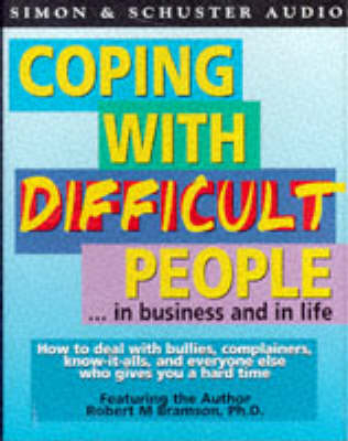 Coping with Difficult People