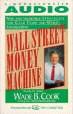Wall Street Money Machine