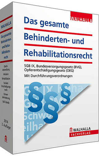 Das gesamte Behinderten- und Rehabilitationsrecht Ausgabe 2014/2015
