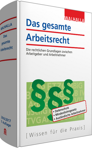 Das gesamte Arbeitsrecht
