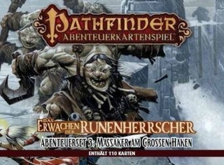 Pathfinder Abenteuerkartenspiel: Massaker am Großen Haken - Abenteuerdeck 3 - Das Erwachen der Runenherrscher