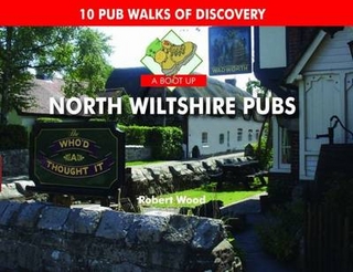 A Boot Up North Wiltshire Pubs
