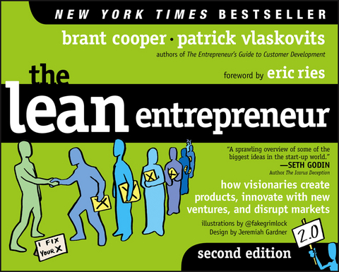 The Lean Entrepreneur - Brant Cooper, Patrick Vlaskovits