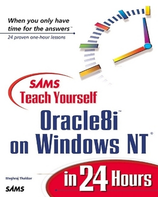Sams Teach Yourself Oracle8i on Windows NT in 24 Hours