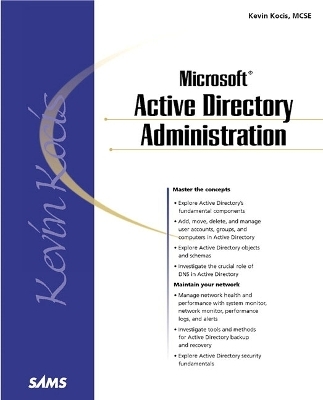 Microsoft Active Directory Administration - Kevin Kocis